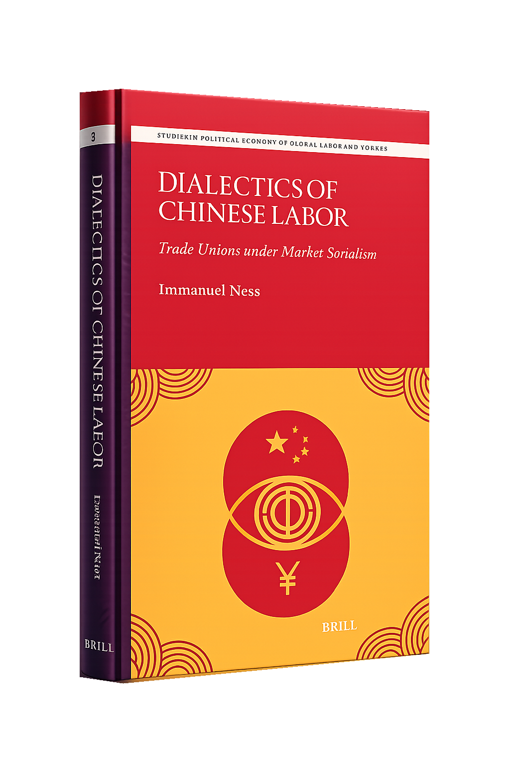 Cover of Dialectics of Chinese Labor